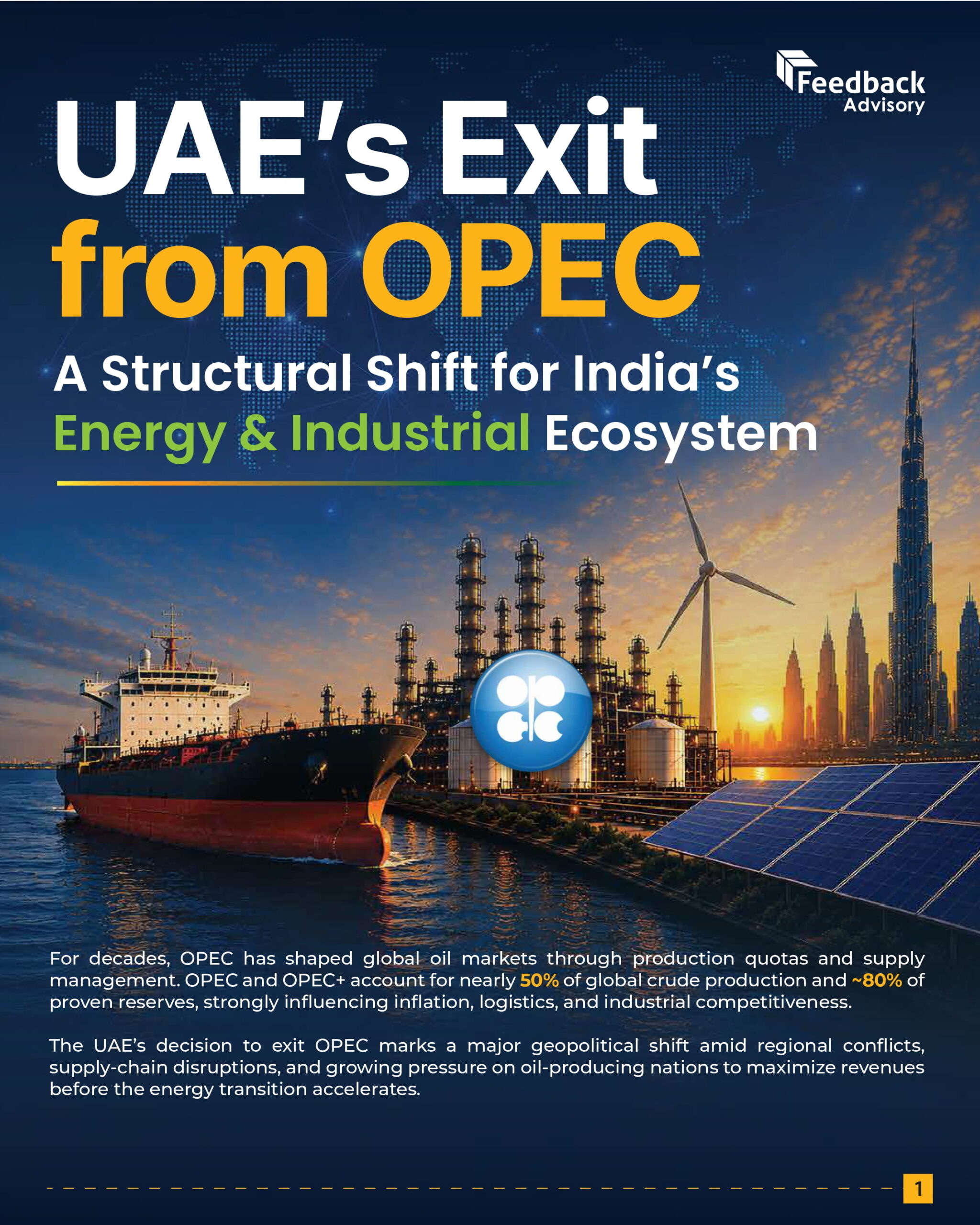 UAE’s Exit from OPEC- A Structural Shift for India’s Energy & Industrial Ecosystem_Website_page-0001